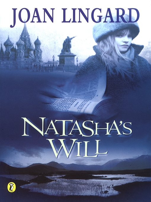 Title details for Natasha's Will by Joan Lingard - Available